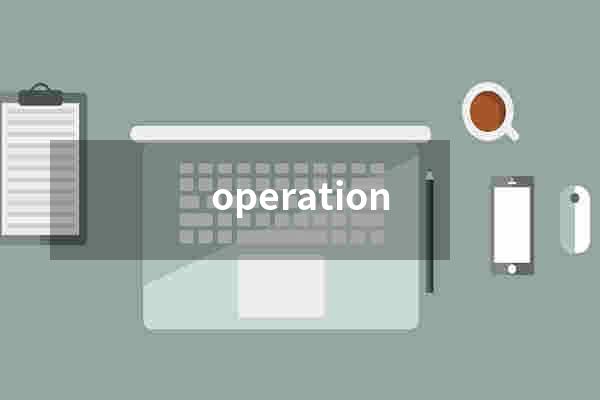 operation