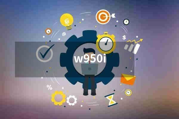 w950i
